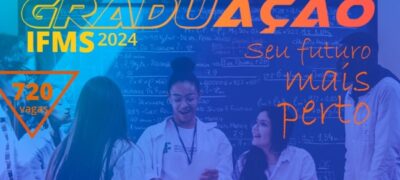 Inscrições para graduação gratuita do IFMS seguem até dia 17