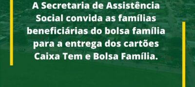 Bela Vista: Assistência Social entrega cartões ‘Caixa Tem’ e ‘Bolsa Família’ aos beneficiários