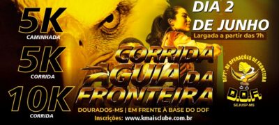 DOF inicia o período do 1º Lote Promocional para Inscrições da Corrida Águia da Fronteira