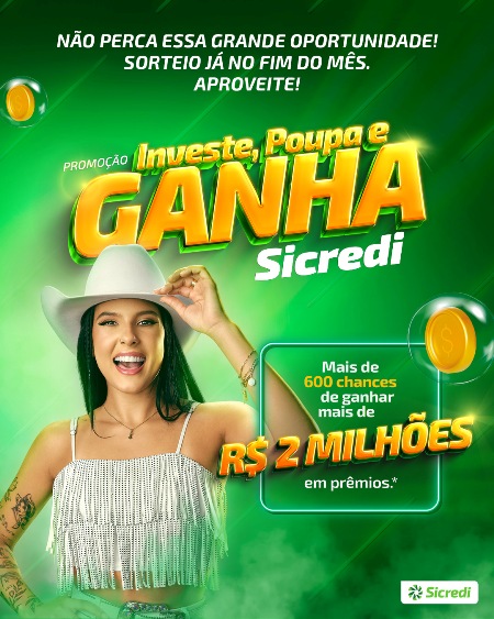 Promoção Investe, Poupa e Ganha Sicredi realiza primeiro sorteio dia 29 de maio