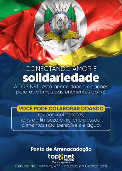 Top Net lança campanha “Conectando Amor e Solidariedade” para auxiliar vítimas de enchentes no RS