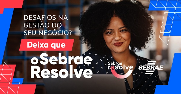 Transforme seu negócio com as consultorias gratuitas do Sebrae Resolve