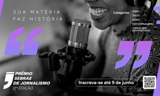 Prêmio Sebrae de Jornalismo 2025 abre inscrições com foco em empreendedorismo