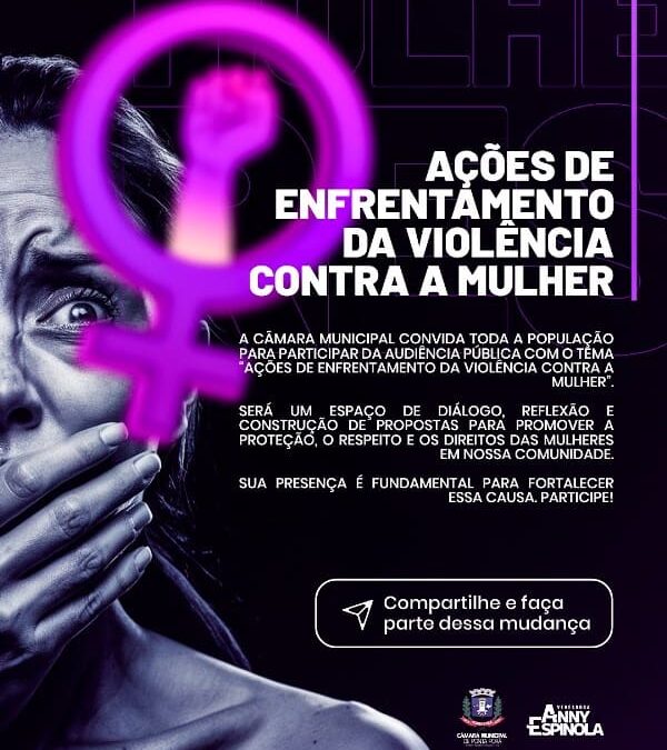 Câmara de Ponta Porã sediará Audiência Pública para debater enfrentamento à violência contra a mulher