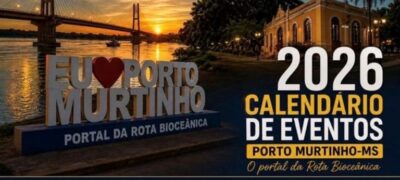 Porto Murtinho lança Calendário Anual de Eventos e fortalece planejamento turístico e cultural do município
