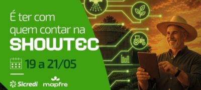 Sicredi leva soluções financeiras estratégicas ao agro na Showtec 2026