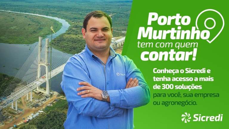 Porto Murtinho conta com as soluções financeiras do Sicredi