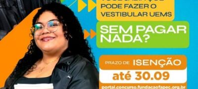 UEMSVEST 2027: Saiba como solicitar a isenção da taxa de inscrição até 30 de setembro